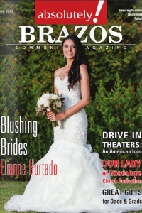 Absolutely Brazos Magazine Weddings